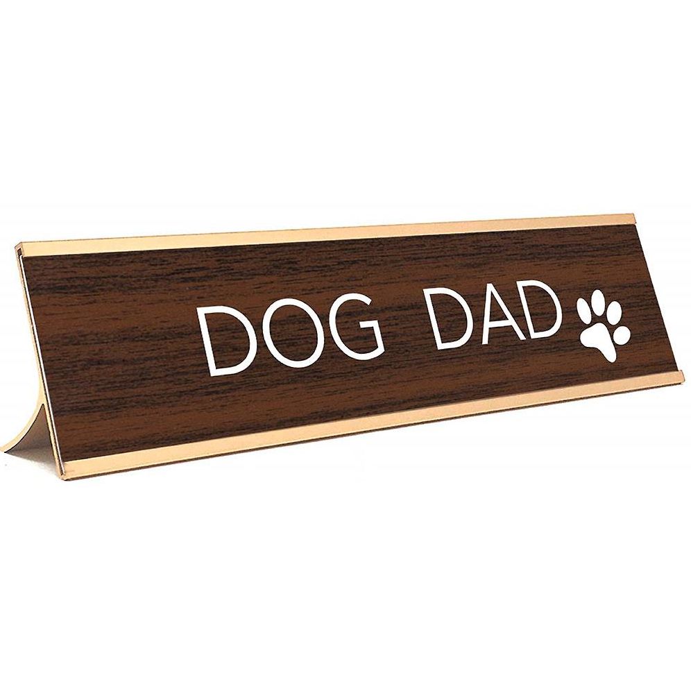 Dog Dad Desk Sign