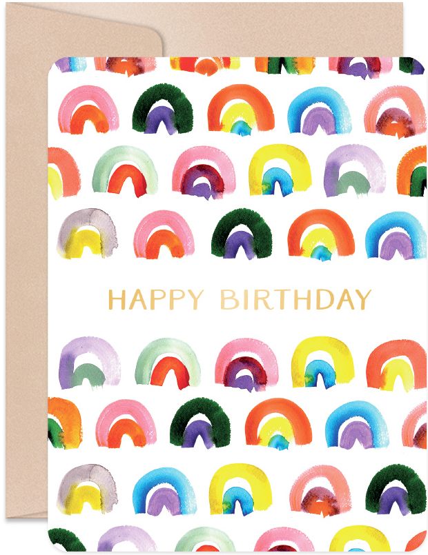 Keep Shining Rainbows Birthday Card