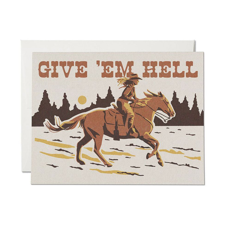 Give 'em Hell Encouragement Card