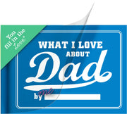 What I Love About Dad Journal