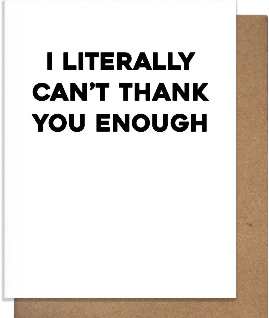 Thank You Enough Greeting Card
